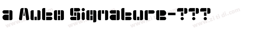 a Auto Signature字体转换